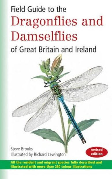 Field Guide to the Dragonflies & Damselflies of Great Britain and Ireland