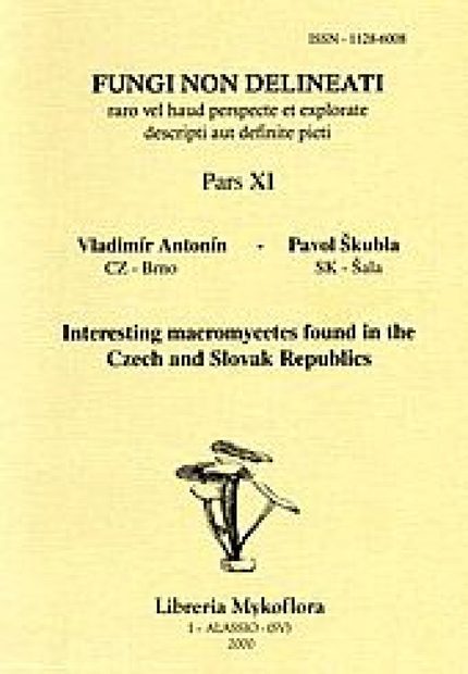 Fungi non Delineati 11: Interesting Macromycetes Found in the Czech and Slovak Republics