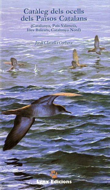 Catàleg dels Ocells dels Països Catalans: Catalunya, Pais Valencia, Illes Balears, Catalunya Nord [Catalogue of Birds of the Catalan Countries: Catalonia, The Valencian Community, the Balearic Islands, Northern Catalonia]