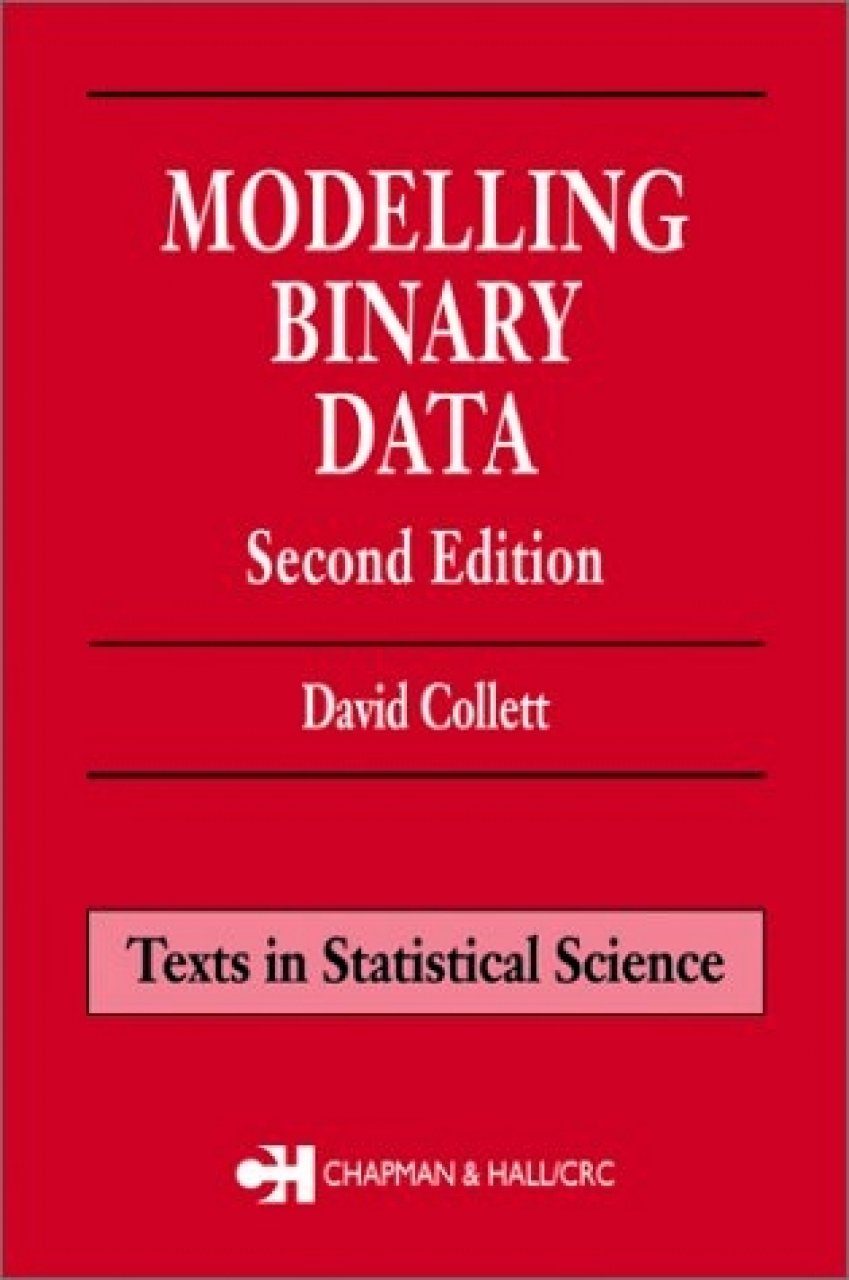 Modelling Binary Data: Texts in Statistical Science | NHBS Academic ...