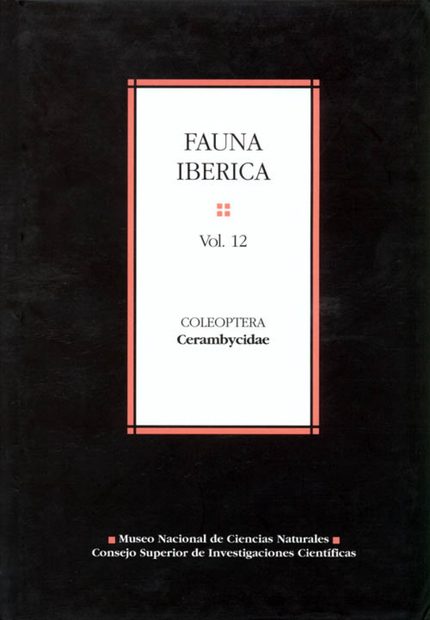Fauna Ibérica, Volume 12: Coleoptera: Cerambycidae