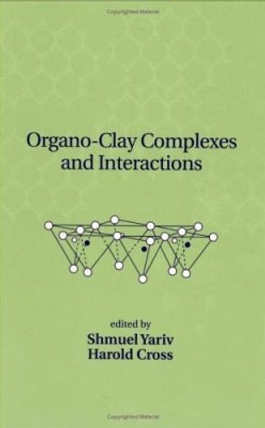 Organo-Clay Complexes and Interactions