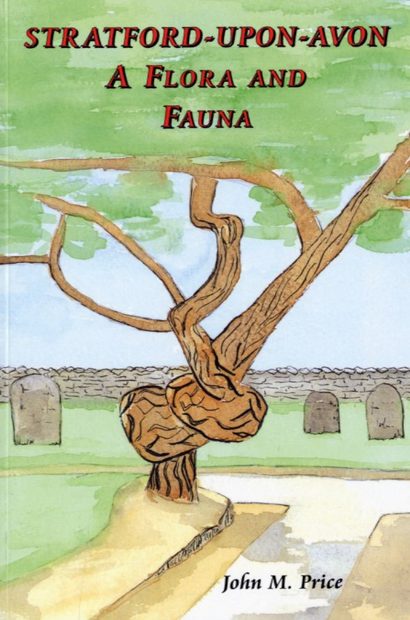 Stratford-Upon-Avon: A Flora and Fauna