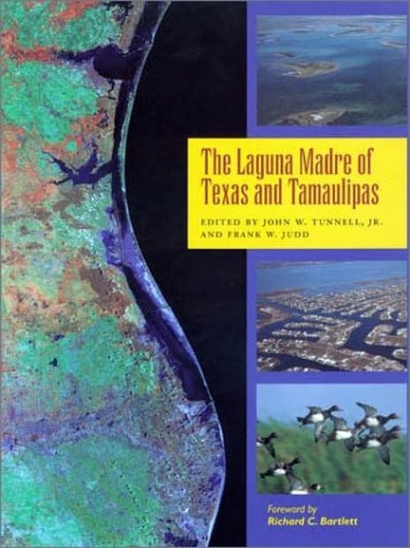 The Laguna Madre of Texas and Tamaulipas