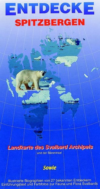 Entdecke Spitzbergen [Spitbergen Explorer]