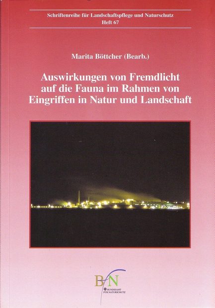 Auswirkungen von Fremdlicht auf die Fauna im Rahmen von Eingriffen in Natur und Landschaft