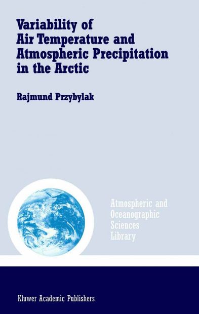 Variability of Air Temperature and Atmospheric Precipitation in the