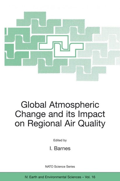 Global Atmospheric Change and its Impact on Regional Air Quality