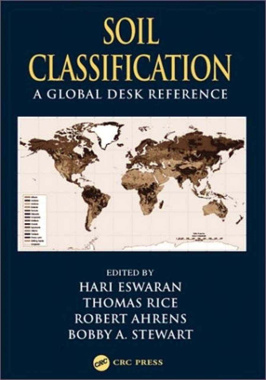 Soil Classification A Global Desk Reference Nhbs Academic