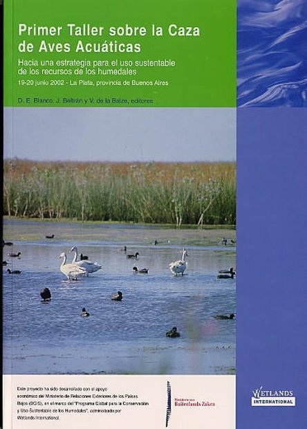 Primer Taller sobre la Caza de Aves Acuáticas