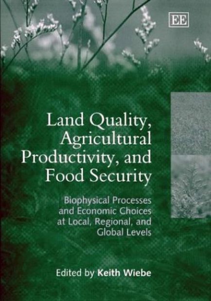 Land Quality and Land Degradation
