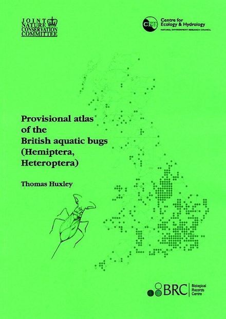 Provisional Atlas of the British Aquatic Bugs (Hemiptera, Heteroptera)