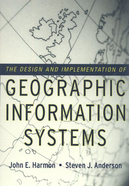 The Design and Implementation of Geographic Information Systems