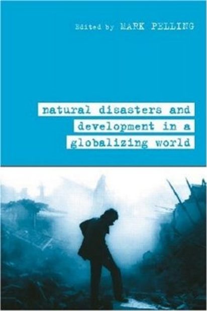 Natural Disaster and Development in a Globalizing World