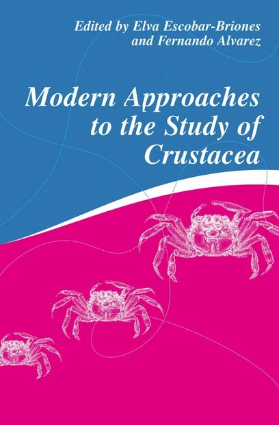 Modern Approaches to the Study of Crustacea