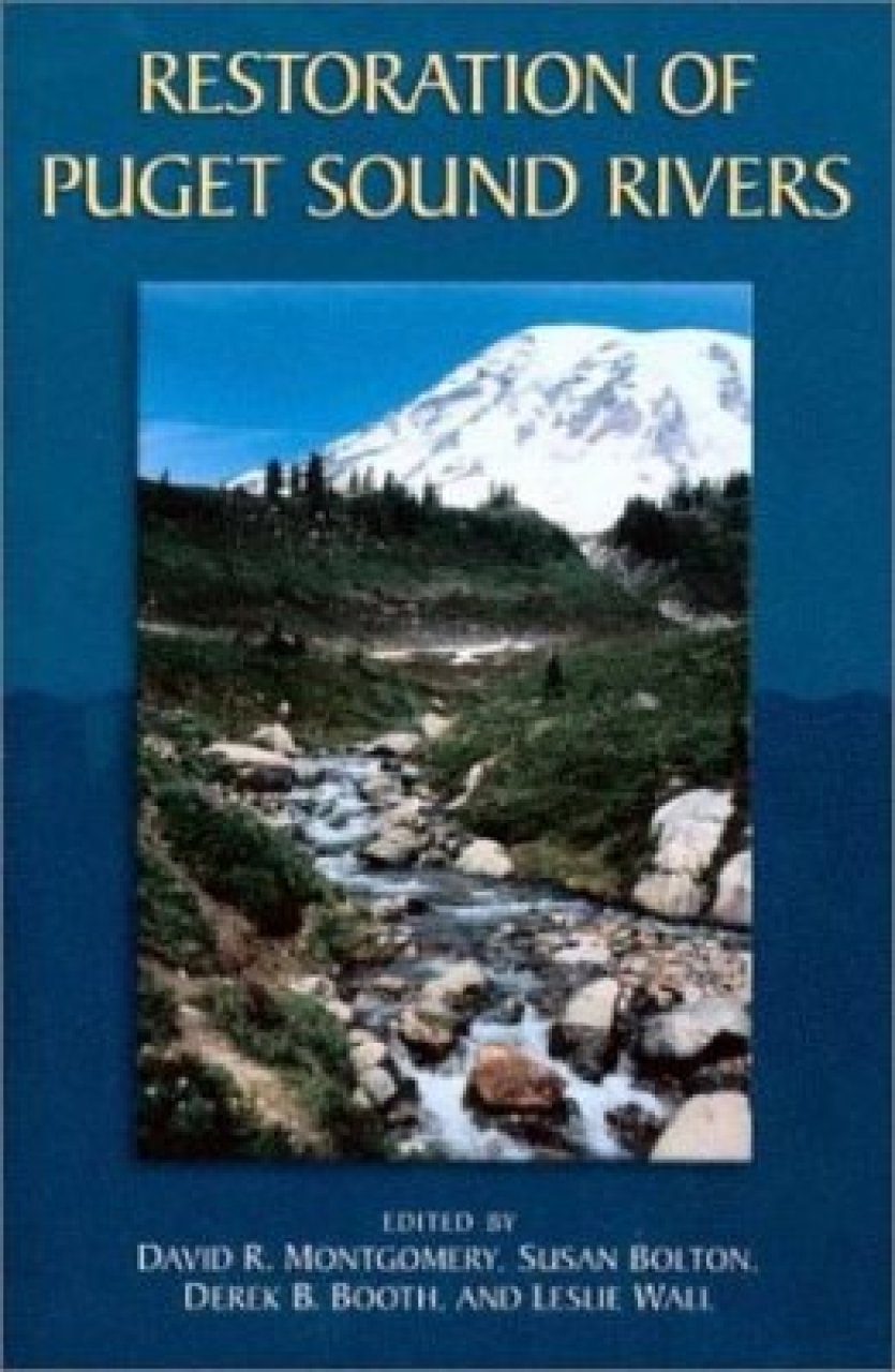 Puget Sound Riivers Restoration of Puget Sound Rivers | NHBS Academic & Professional Books