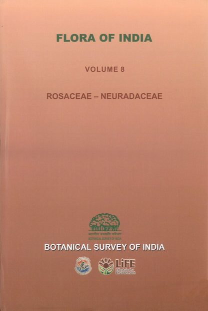 Flora of India, Volume 8: Rosaceae - Neuradaceae