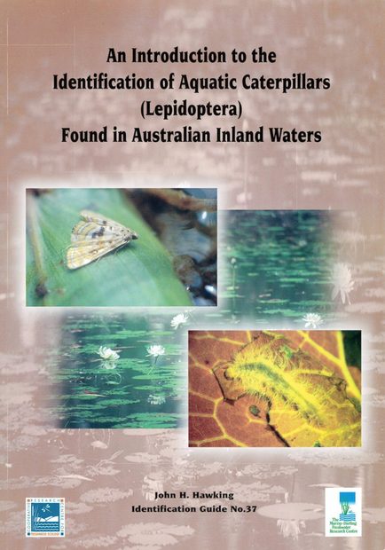 An Introduction to the Identification of Aquatic Caterpillars (Lepidoptera) Found in Australian Inland waters