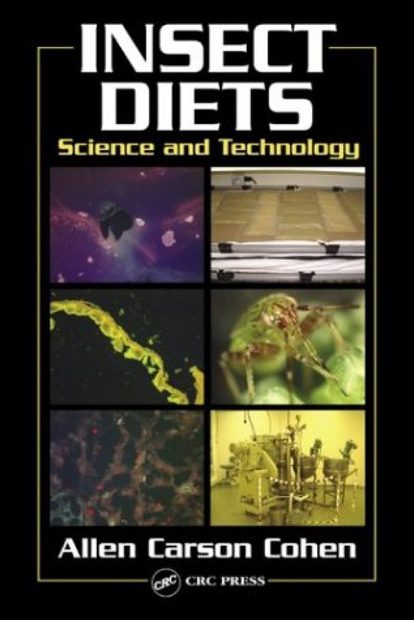 Insect Diets Science And Technology Nhbs Academic And Professional Books 6422