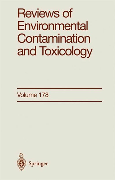 Reviews of Environmental Contamination and Toxicology, Volume 178