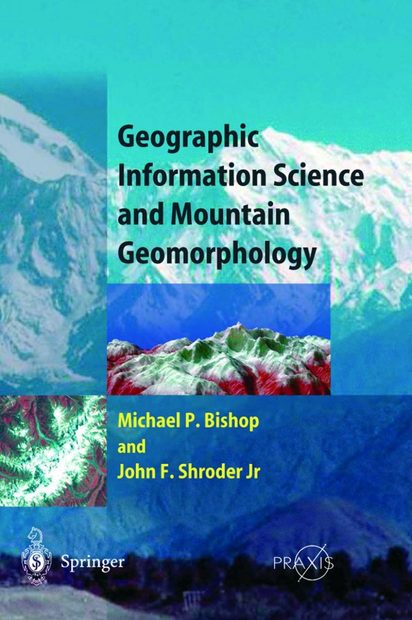 Geographic Information Science and Mountain Geomorphology