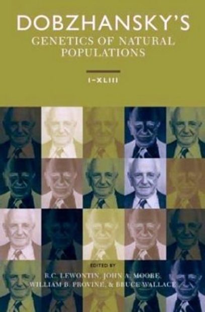 Dobzhansky's Genetics of Natural Populations