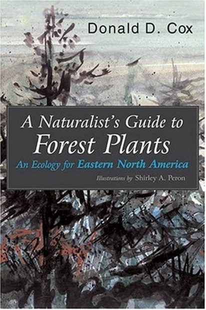 A Naturalist's Guide to Forest Plants