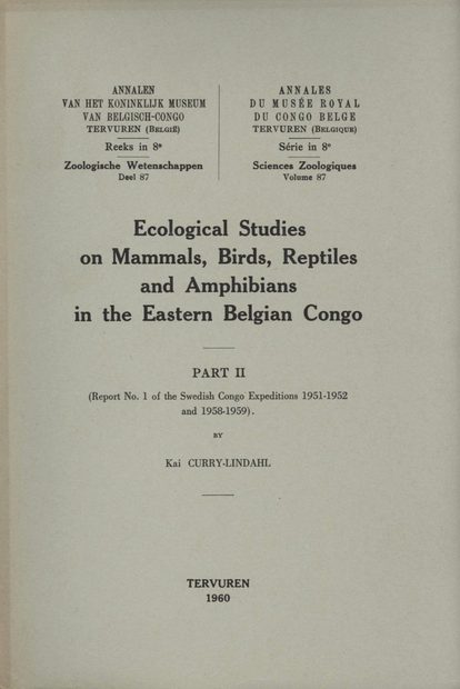 Ecological Studies on Mammals, Birds, Reptiles and Amphibians in the Eastern Belgian Congo, Part II