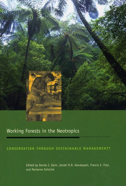 Working Forests in the Neotropics