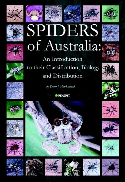 Spiders of Australia: An Introduction to their Classification, Biology and Distribution