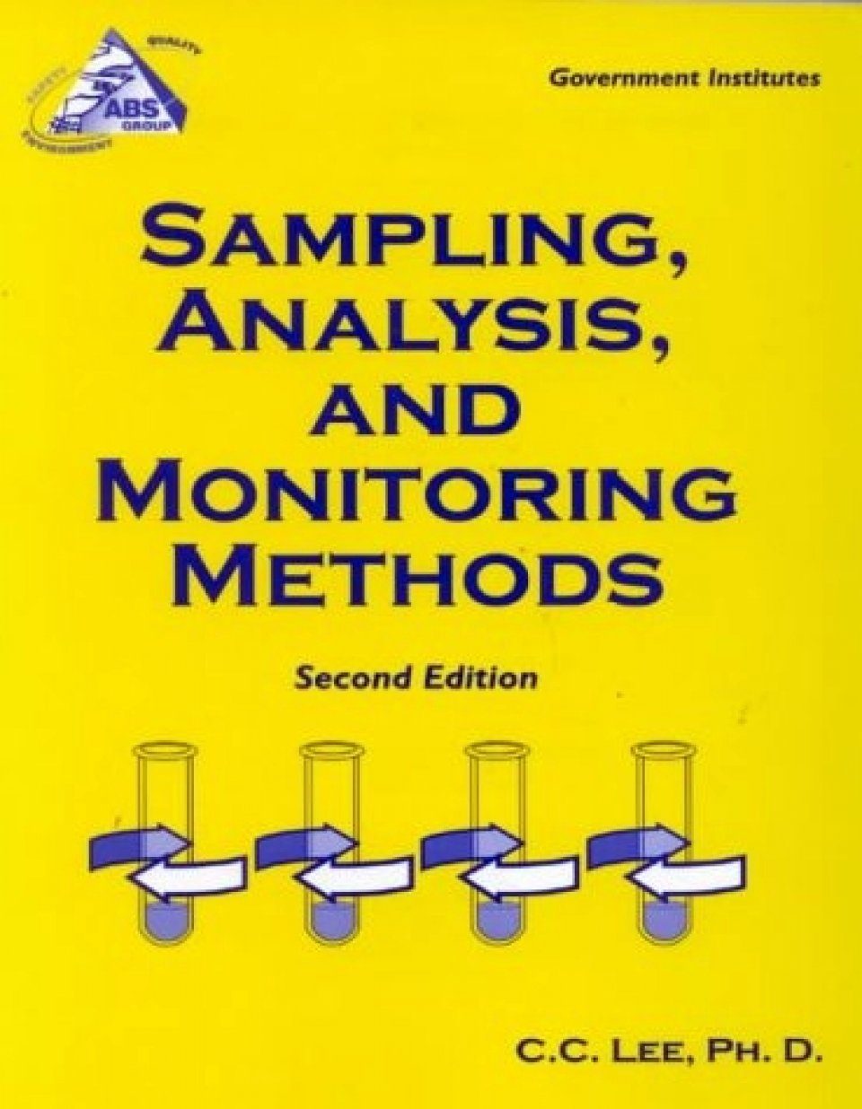 Sampling, Analysis and Monitoring Methods A Guide to ESA and OSHA