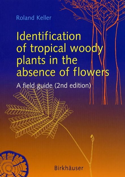 A Field Guide to Tropical Plant Families