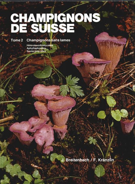 Champignons de Suisse, Tome 2: Champignons sans Lames Hétérobasidiomycètes, Aphyllophorales, Gasteromycètes