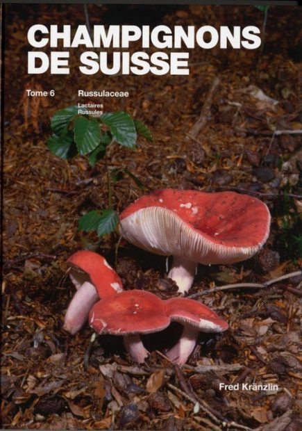 Champignons de Suisse, Tome 6: Russulaceae: Lactaires et Russules