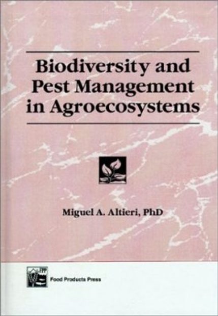 Biodiversity and Pest Management in Agroecosystems