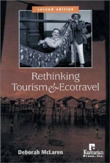 Rethinking Tourism and Ecotravel