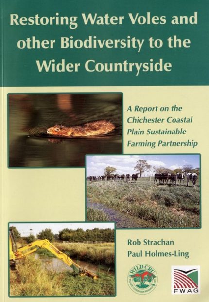 Restoring Water Voles and Other Biodiversity to the Wider Countryside