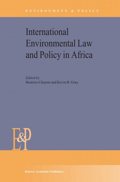 International Environmental Law and Policy in Africa