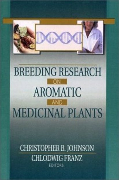 Breeding Research on Aromatic and Medicinal Plants