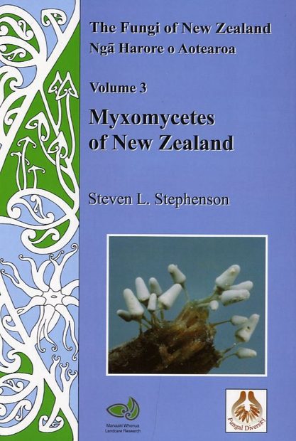 The Fungi of New Zealand, Volume 3: Myxomycetes of New Zealand