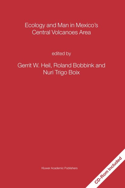 Ecology and Man in Mexico's Central Volcanoes Area