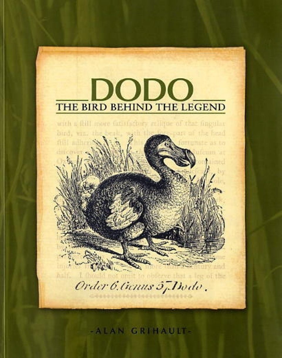 Dodo: The Bird Behind the Legend  NHBS Academic & Professional Books
