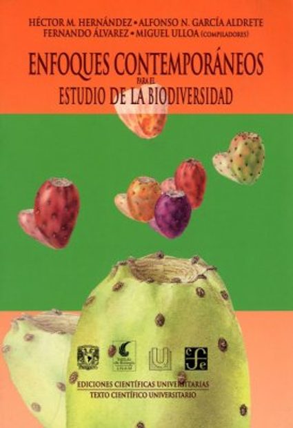 Enfoques Contemporáneos para el Estudio de la Biodiversidad