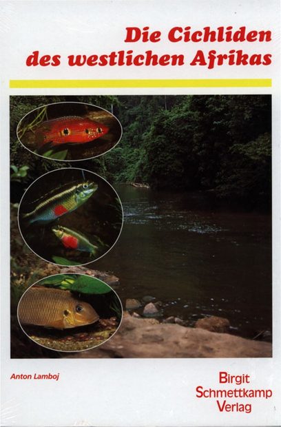 Die Cichliden des Westlichen Afrikas [The Cichlids of West Africa]