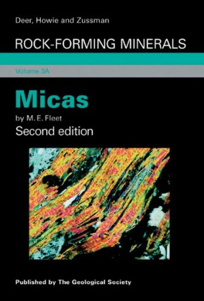 Rock-Forming Minerals, Volume 3A: Micas