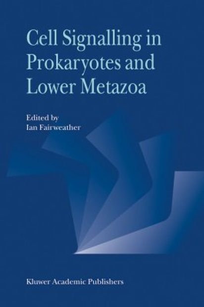 Cell Signalling in Prokaryotes and Lower Metazoa