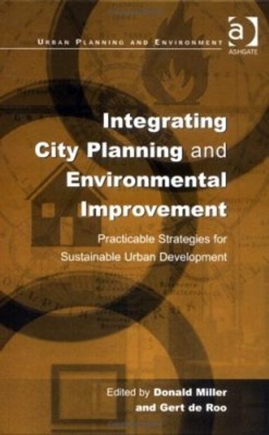 Integrating City Planning and Environmental Improvement
