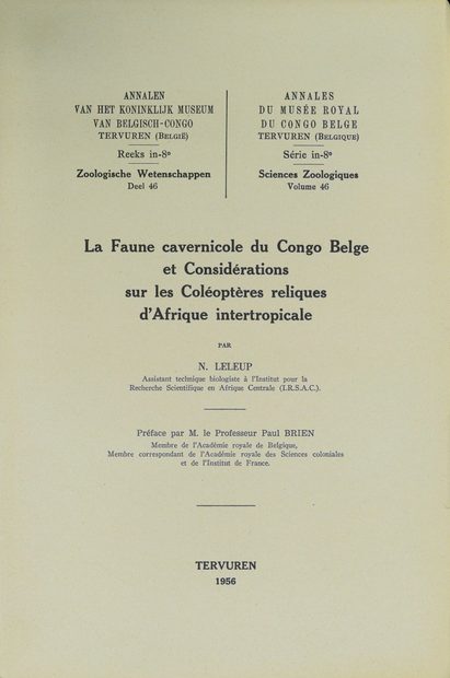 La Faune Cavernicole du Congo Belge et Considérations sur les Coléoptères Reliques d'Afrique Intertropicale [Cavernicolous Fauna of the Belgian Congo and Considerations on the Relic Beetles of Intertropical Africa]