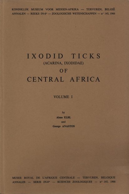 Ixodid Ticks (Acarina, Ixodidae) of Central Africa, Volume 1: General Introduction, Genus Amblyomma Koch, 1844
