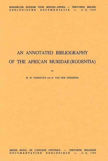 An Annotated Bibliography of the African Muridae (Rodentia)